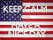 Keep Calm Have A Nice Day USA - plakat 91,5x61 cm