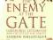 The Enemy at the Gate: Habsburgs, Ottomans, and th