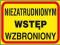 ZNAK NIEZATRUDNIONYM WSTEP WZBRONIONY PCV 250x350