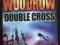 Patrick Woodrow DOUBLE CROSS