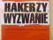 HAKERZY WYZWANIE MIKE SCHIFFMAN TRANSLATOR 2002