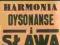 Wermińska HARMONIA DYSONANSE I SŁAWA  Okazja!!