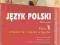 LITERATURA I NAUKA O JĘZYKU KL.1/ SZKOŁA /