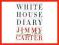 White House Diary - Carter Jimmy [nowa]