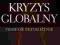 Kryzys globalny. Pierwsze przybliżenie - DIFIN