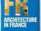 Architecture in France , taschen , jodidio prezent
