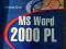 Janusz Graf MS Word 2000 PL dla każdego