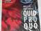 DVD - QUID PRO QUO  - nowa, folia