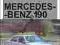 Mercedes-Benz 190 model W201 Naprawa i obsługa