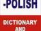 English-Polish Dictionary and Phrasebook