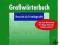 Grossworterbuch. Deutsch als Fremdsprache słownik