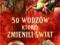 50 wodzów którzy zmienili świat NOWA T