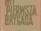 MY PIERWSZA BRYGADA - STEFAN ARSKI (WARECKI)