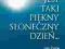 Jest taki piękny słoneczny dzień  Engelking NOWA T