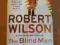 Robert Wilson - The Blind Man of Seville