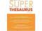 Roget's Super Thesaurus