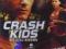 Crash Kids: Nie ufaj nikomu