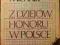 ADAM MICHNIK Z DZIEJÓW HONORU W POLSCE