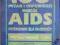 100 pytań i odpowiedzi wokół AIDS, M. T. Ford