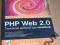 PHP Web 2.0. Tworzenie aplikacji typu mashup