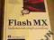 Flash MX Vademecum profesjonalisty ~~ wyprzedaż