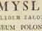 MYSLI WZGLĘDEM ZAŁOŻENIA MUSAEUM POLONICUM [1775]