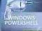 Microsoft Windows PowerShell Krok po kroku