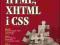 HTML XHTML i CSS Biblia Wyd. V + PREZENT S-c