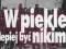 CD MP3 W PIEKLE LEPIEJ BYĆ NIKIM -[NOWA-TANIO]-