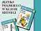 Jak uczyć języka polskiego w kl. 6/ M.Nagajowa