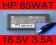 A ORYGINALNY HP zasilacz 18.5V 3.5A fv gwr W-wa