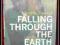 *St-Ly* - FALLING THROUGH THE EARTH - D. TRUSSONI