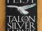 RAYMOND E. FEIST - TALON OF THE SILVER HAWK