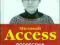 Microsoft Access - Podręcznik administratora
