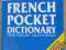 FRENCH POCKET DICTIONARY, FRENCH-ENGLISH, ENGLISH-