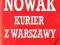 Jan Nowak Jeziorański Kurier Z Warszawy