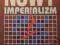 NOWY IMPERIALIZM - M.Czachorowski/1995/SPIS***