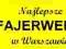FAJERWERKI NAJLEPSZE W WARSZAWIE OGNIE BAYER BANER