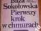 Hłasko - BAZA SOKOŁOWSKA PIERWSZY KROK W CHMURACH