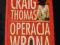 Craig Thomas - Operacja wrona (twarda)