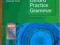 OXFORD PRACTICE GRAMMAR ADVANCED CD+ KEY GDANSK