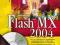 Flash MX 2004 - OKAZJA !!!!!!!!!!!!!!!!!!!