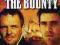 THE BOUNTY [ M. GIBSON, A. HOPKINS ] * 1984