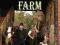 Victorian Farm: Rediscovering Forgotten Skills