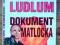 DOKUMENT MATLOCKA - Robert Ludlum