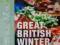 JAMES MARTIN - GREAT BRITISH WINTER COOKBOOK