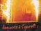 ROMANCE & CIGARETTES    *W-wa*