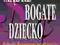 Robert Kiyosaki MADRE BOGATE DZIECKO