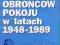 RUCH OBROŃCÓW POKOJU W LATACH 1948-1989 - JACEK