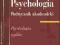 Psychologia 2. Podręcznik akademicki. J. Strelau